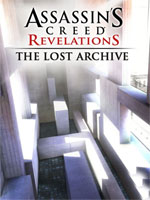 Дата виходу: 25 cічня 2012 р   Assassin's Creed Revelations - The Lost Archive