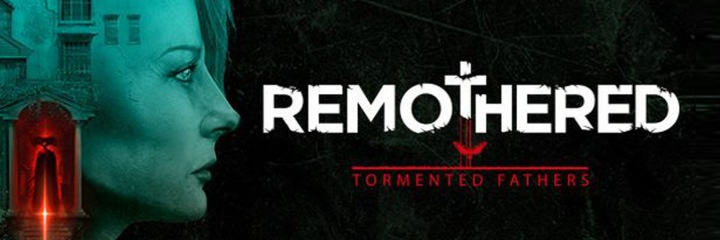 Remothered: Tormented Fathers